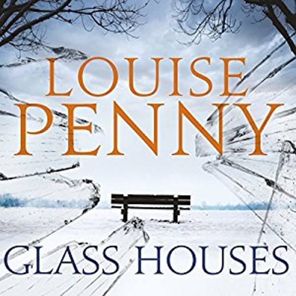 Glass Houses' is yet another excellent Louise Penny mystery