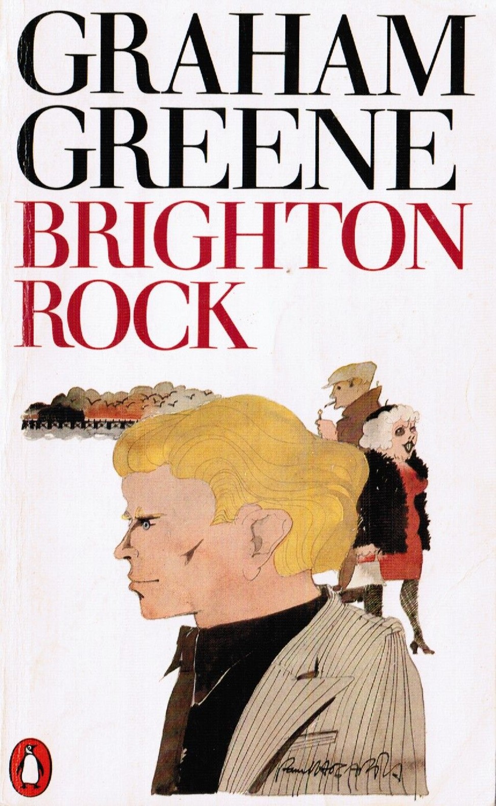 Brighton Rock, by Graeme Green.