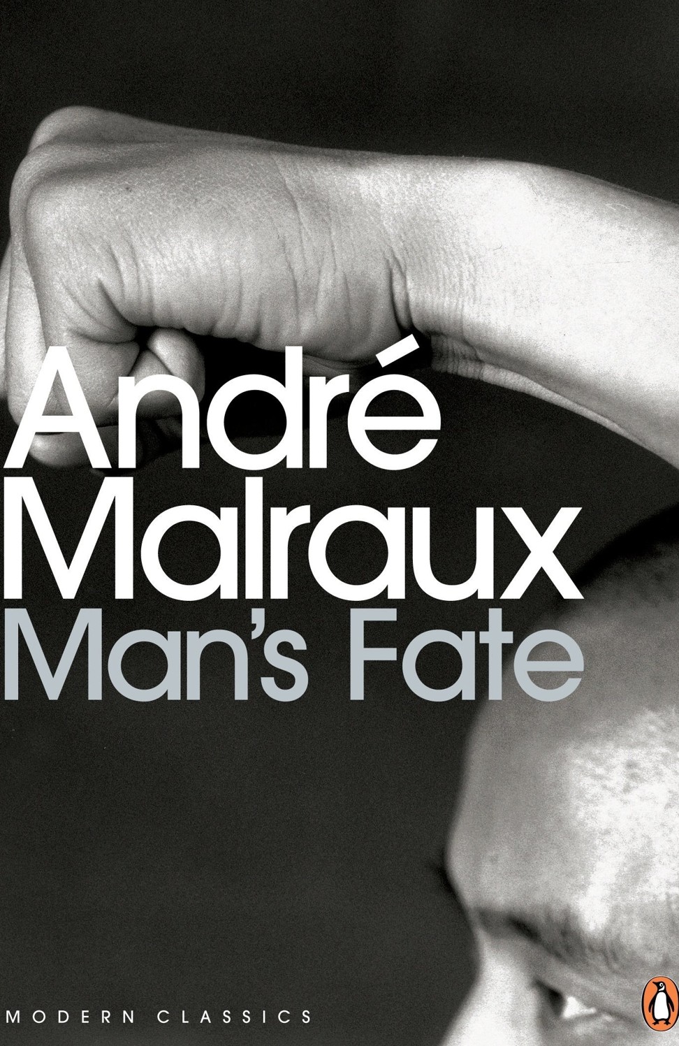 Man's Fate, by Andrew Malraux.